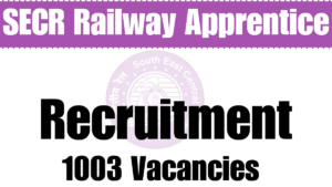 SECR Railway Apprentice Recruitment