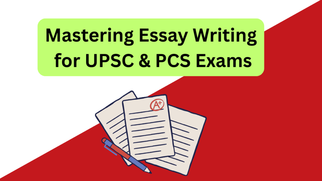 Mastering the Essay Paper for IAS, PCS, and SSC Exams: A Comprehensive Guide