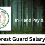 Chhattisgarh Forest Guard Salary 2025: Pay Scale, Allowances, and Career Scope