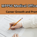 MPPSC Medical Officer Role: Pay, Perks, and Professional Growth