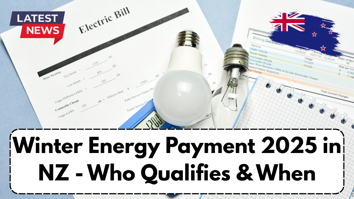 Winter Energy Payment 2025 in NZ - Who Qualifies & When
