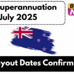 NZ Superannuation July 2025 - Payout Dates Confirmed