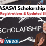 PM YASASVI Scholarship 2025: Fresh Registrations & Updated Eligibility