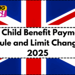 UK Child Benefit Payment Schedule and Limit Changes for 2025