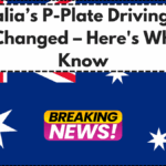 Australia’s P-Plate Driving Rules Just Changed – Here's What to Know