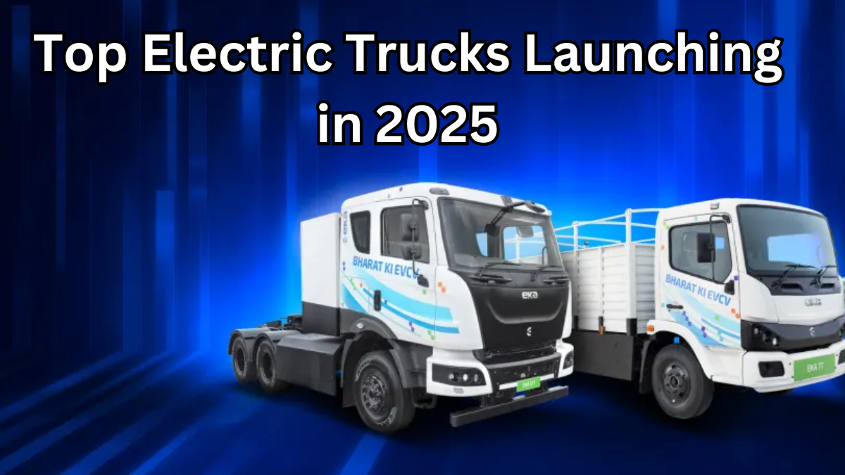 Top Electric Trucks Launching in 2025: Power Meets Innovation