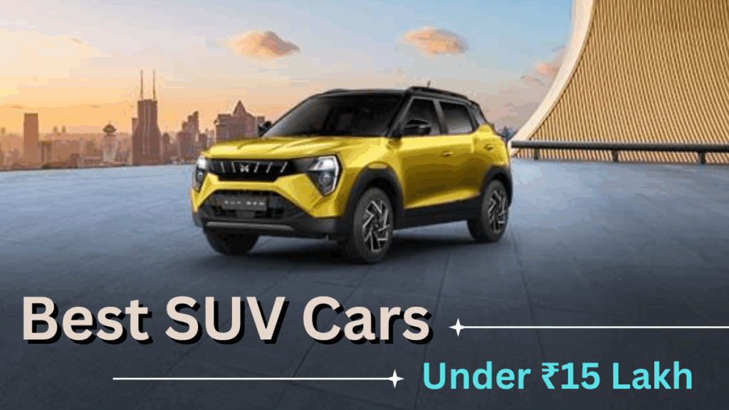 Best SUV Cars Under ₹15 Lakh in India (2025 Update)