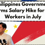 Philippines Government Confirms Salary Hike for Public Workers in July