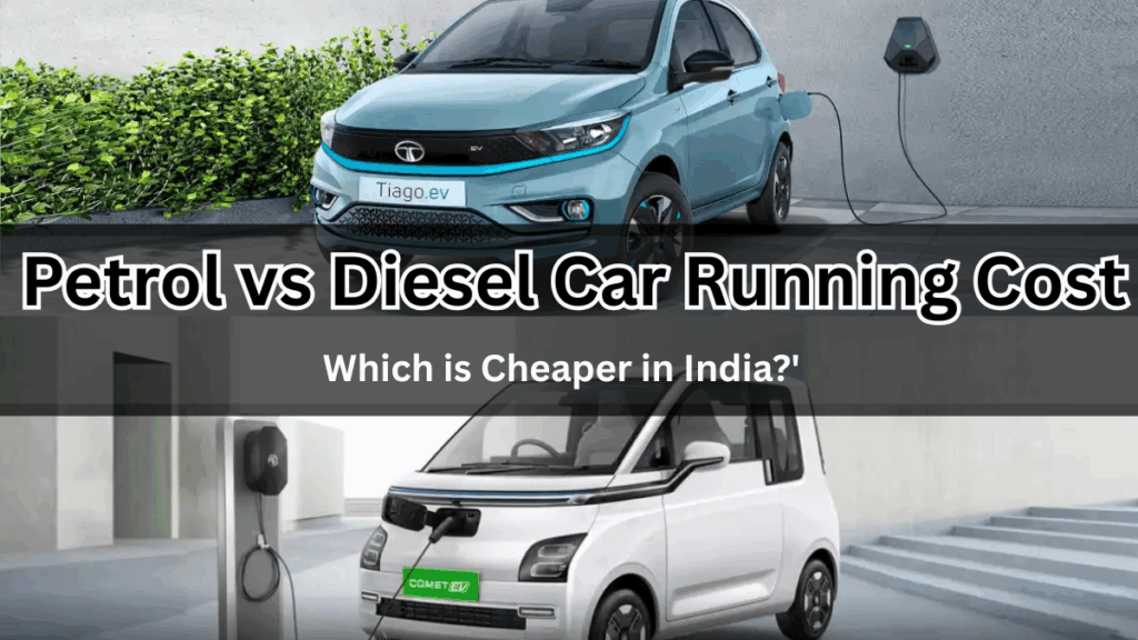 Petrol vs Diesel Car Running Cost 2025 – Which is Cheaper in India?